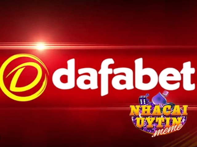 Dafabet| Nhà cái Cá cược bóng đá được săn đón nhiều nhất 2024