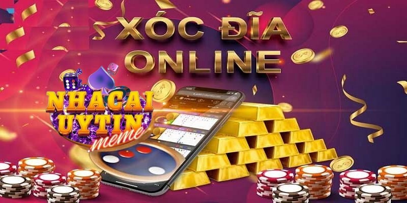 Game xóc đĩa trực tuyến 