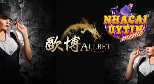 Sảnh AllBet Live chất lượng