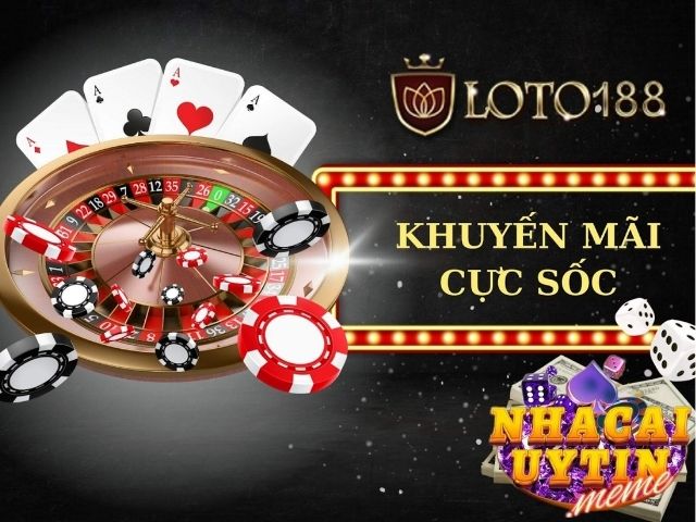 Chương trình khuyến mãi tại Loto188