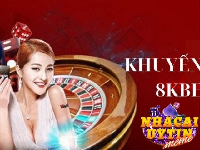 Nạp lần 2 nhận khuyến mãi 8kbet