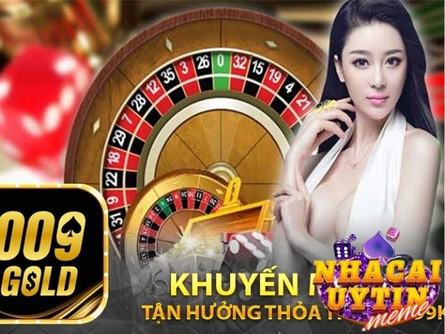 Tham gia các sảnh game nhận khuyến mãi 009