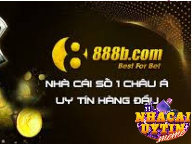 Tổng quan nhà cái 888b