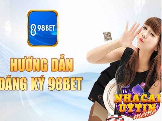 Giới thiệu tổng quan về 98bet